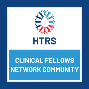Clinical Fellows Network Community Forum